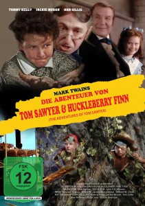 Die Abenteuer von Tom Sawyer & Huckleberry Finn