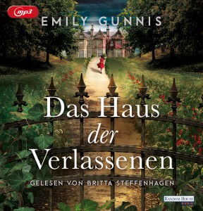 Emily Gunnis – Das Haus der Verlassenen